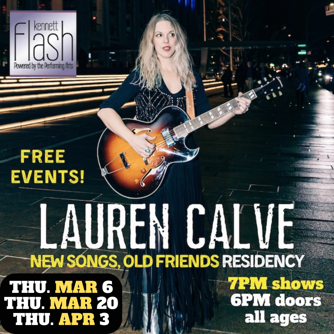 New Songs, Old Friends: Lauren Calve Residency