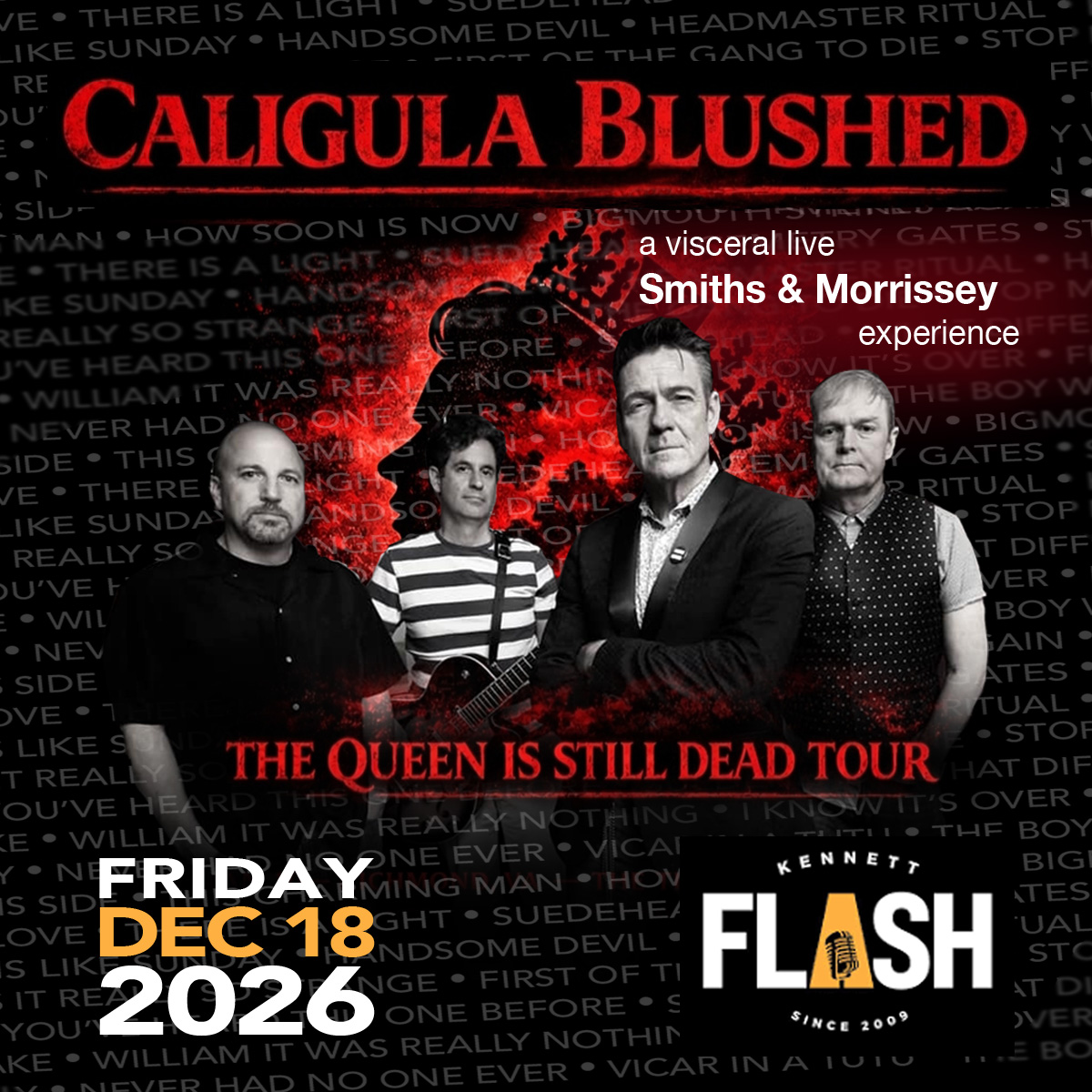 Caligula Blushed: A Visceral Live Smiths and Morrissey Experience
