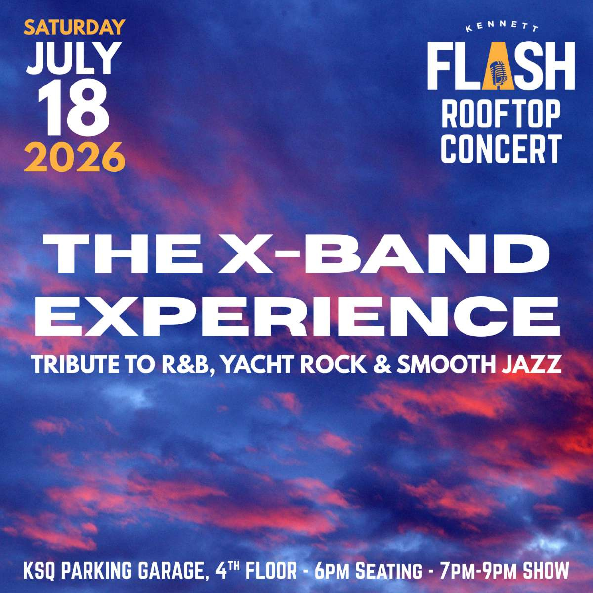 The X-Band Experience (ROOFTOP) - The Kennett Flash