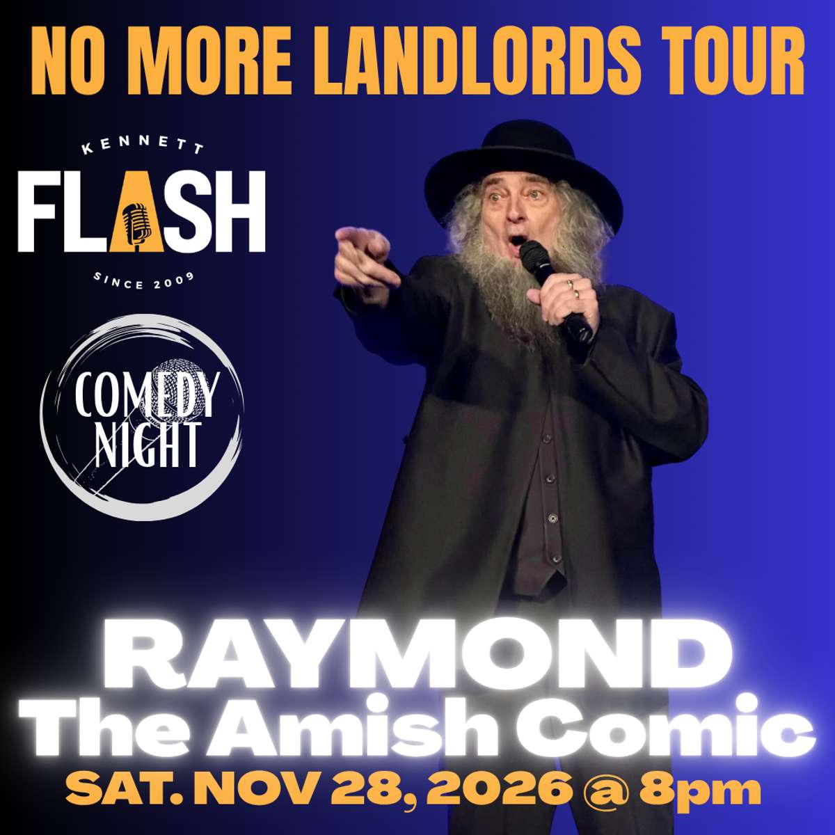 Raymond the Amish Comic: No More Landlords Tour